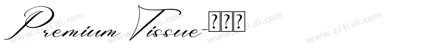 Premium Tissue字体转换